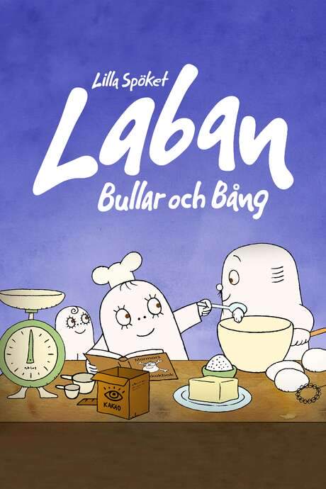 Lilla Spöket Laban: Bullar och Bång